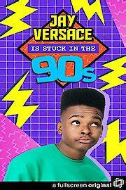 jay versace is stuck in the 90s|Watch Jay Versace is Stuck in the 90s Streaming Online .